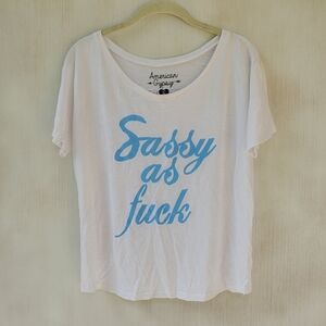 NEW Sassy As F*** Graphic Off Shoulder Tee Shirt